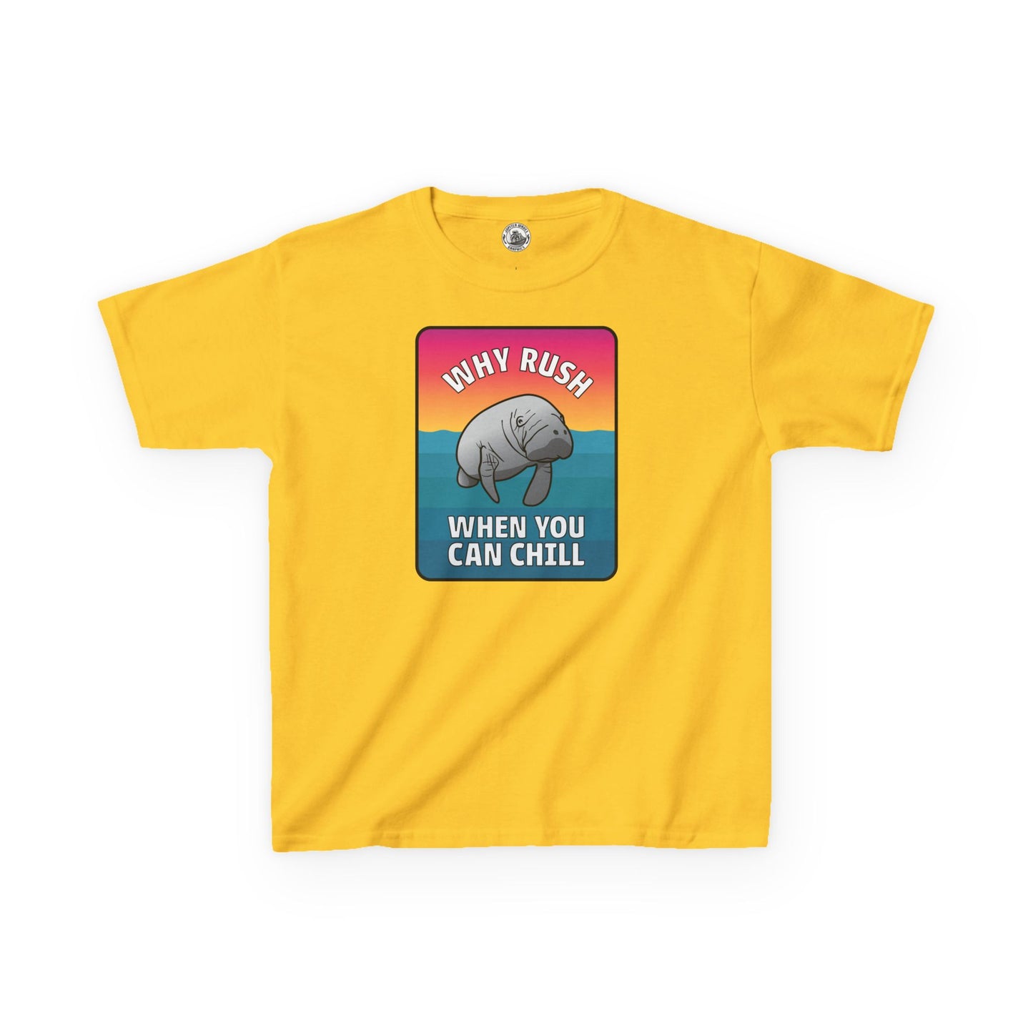 Manatee T-shirt for Kids: "Why Rush When You Can Chill"