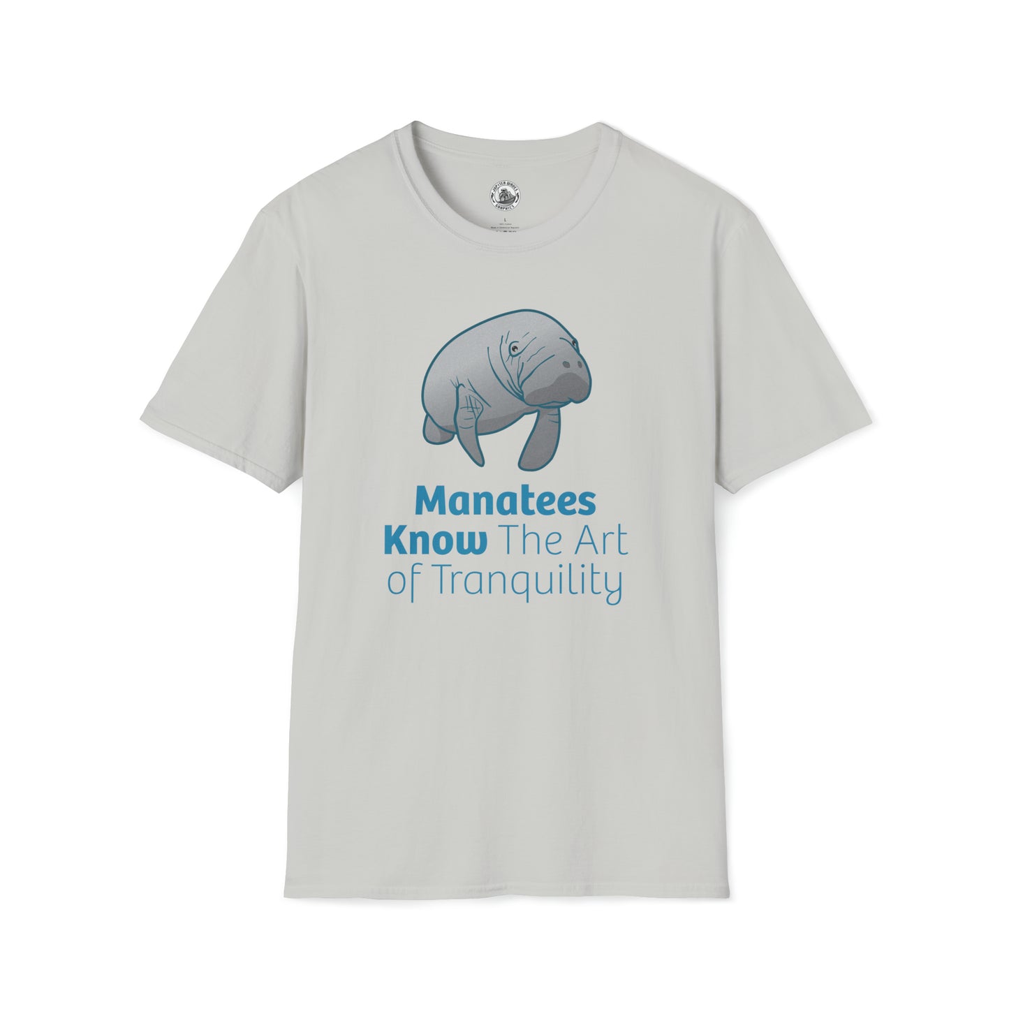 Manatee T-Shirt "Manatees Know The Art of Tranquility"