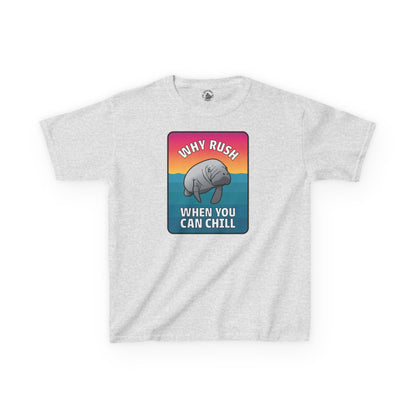 Manatee T-shirt for Kids: "Why Rush When You Can Chill"
