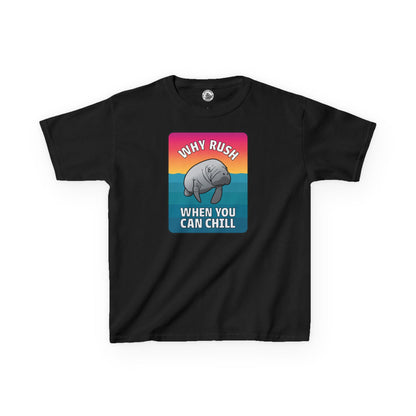 Manatee T-shirt for Kids: "Why Rush When You Can Chill"