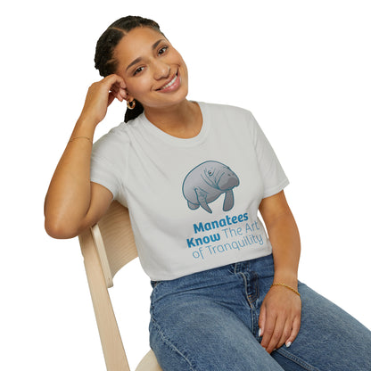 Manatee T-Shirt "Manatees Know The Art of Tranquility"