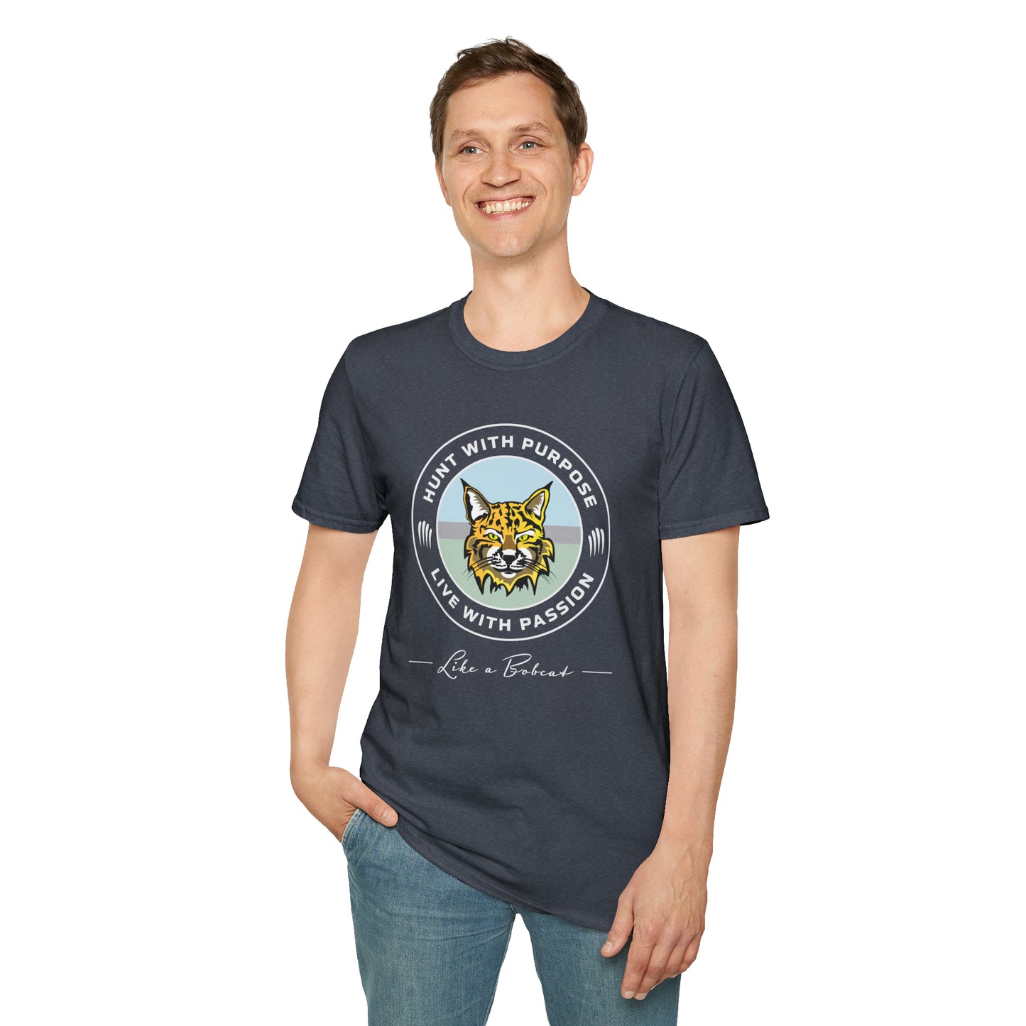 Bobcat Unisex T-Shirt "HUNT WITH PURPOSE" "LIVE WITH PASSION"