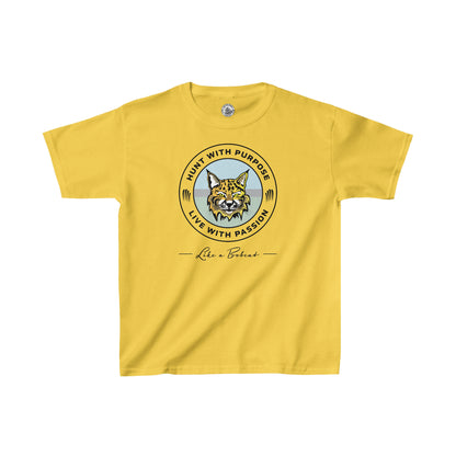 Kids Bobcat shirt: "HUNT WITH PURPOSE" "LIVE WITH PASSION" -Like a Bobcat-